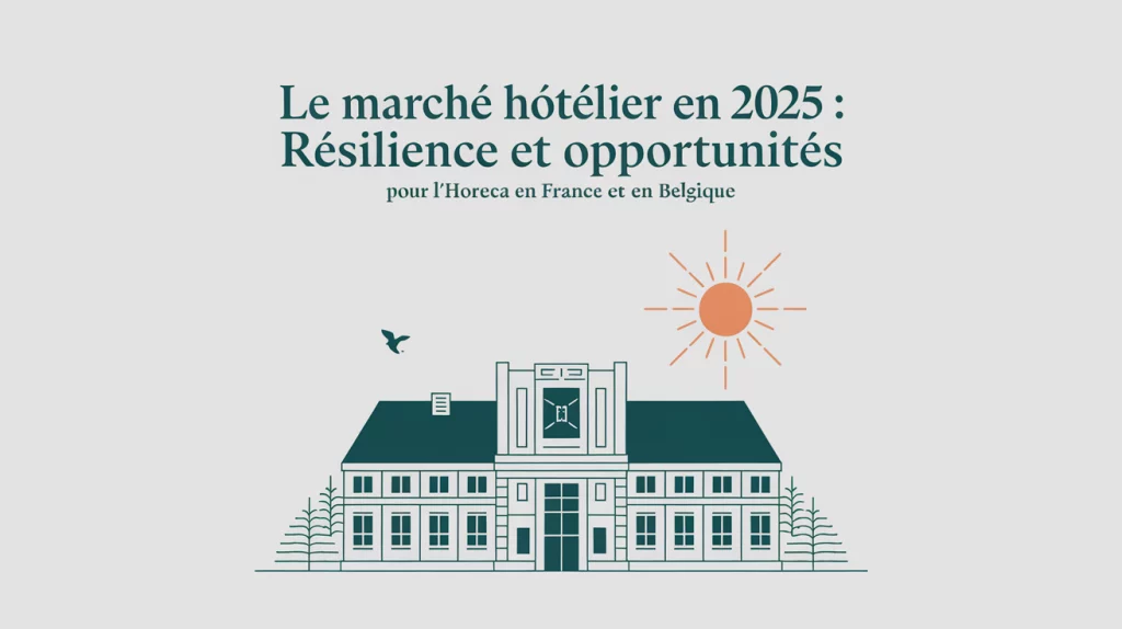 Le marché hÎtelier en 2025